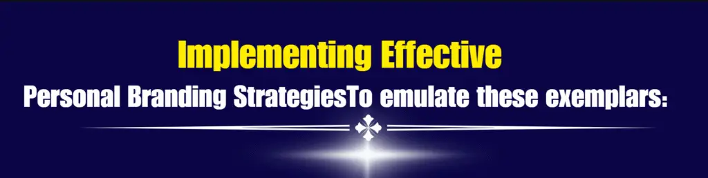 Effective personal branding